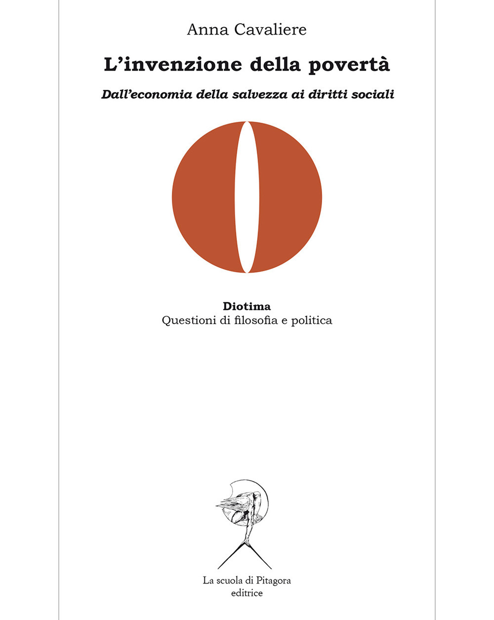 L'invenzione della povertà. Dall'economia della salvezza ai diritti sociali