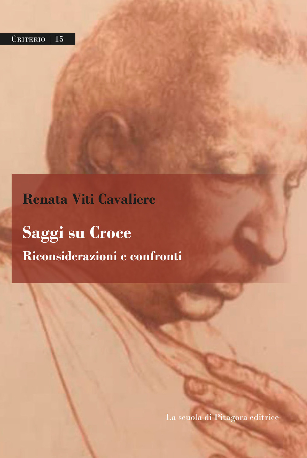 Saggi su Croce. Riconsiderazioni e confronti