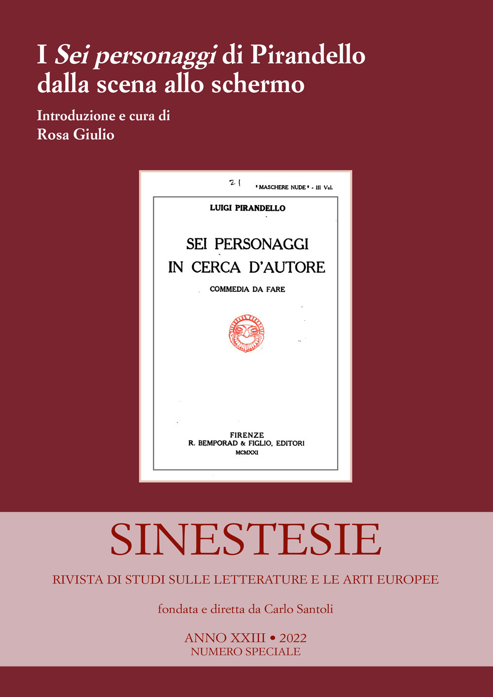 I «Sei personaggi» di Pirandello dalla scena allo schermo