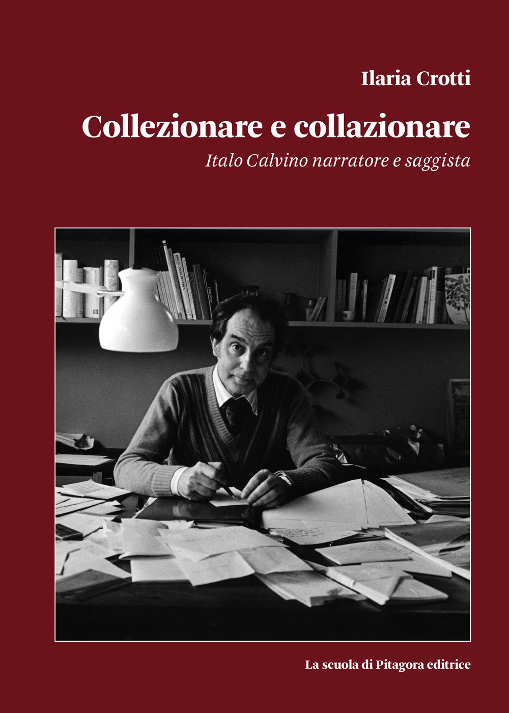 Collezionare e collazionare. Italo Calvino narratore e saggista