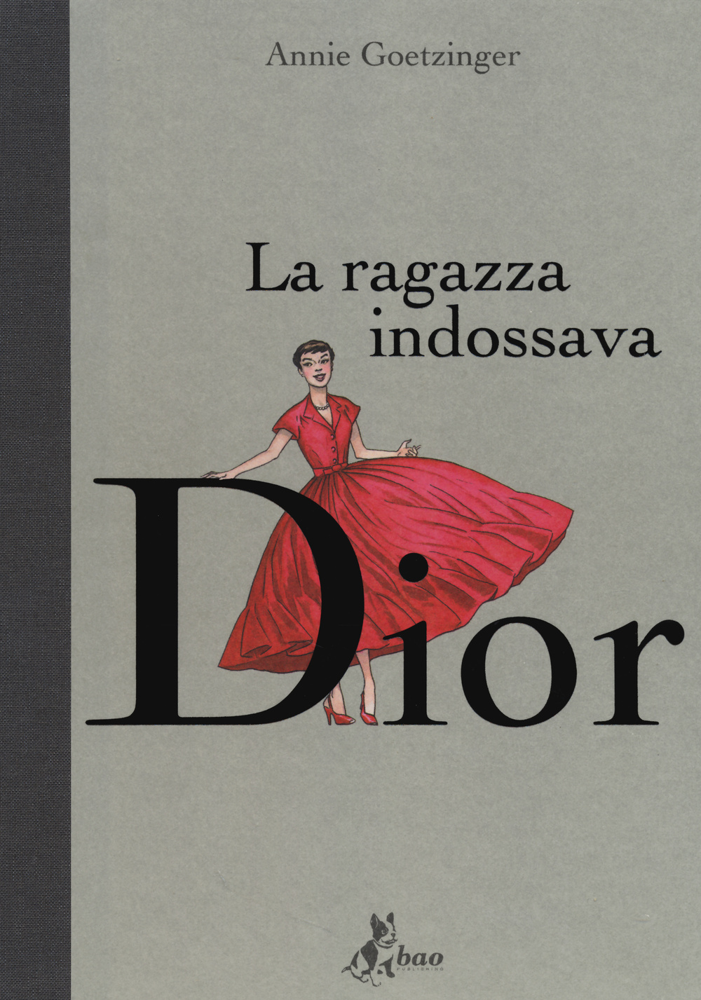 La ragazza indossava Dior