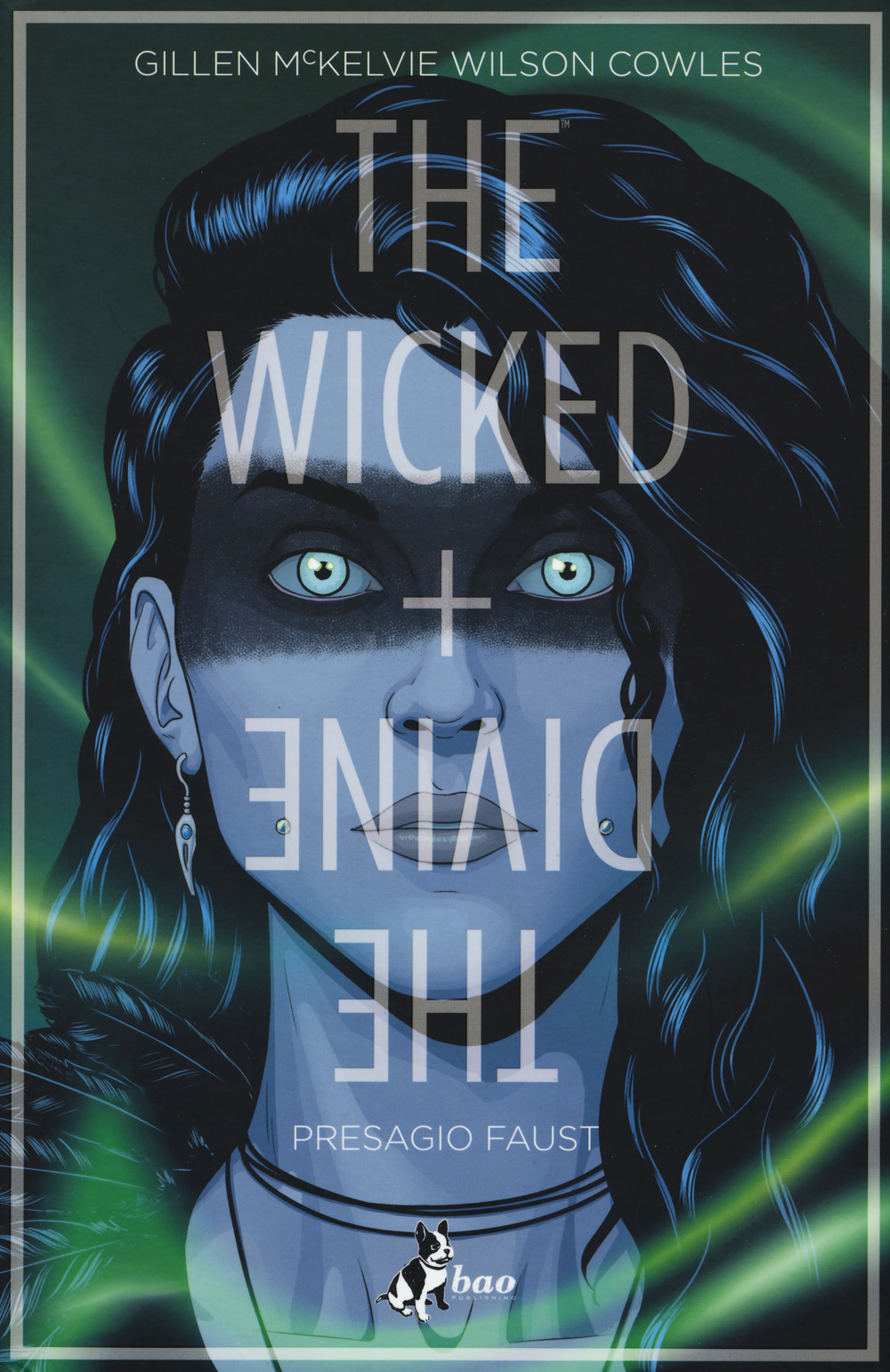 The wicked + the divine. Vol. 1: Presagio Faust