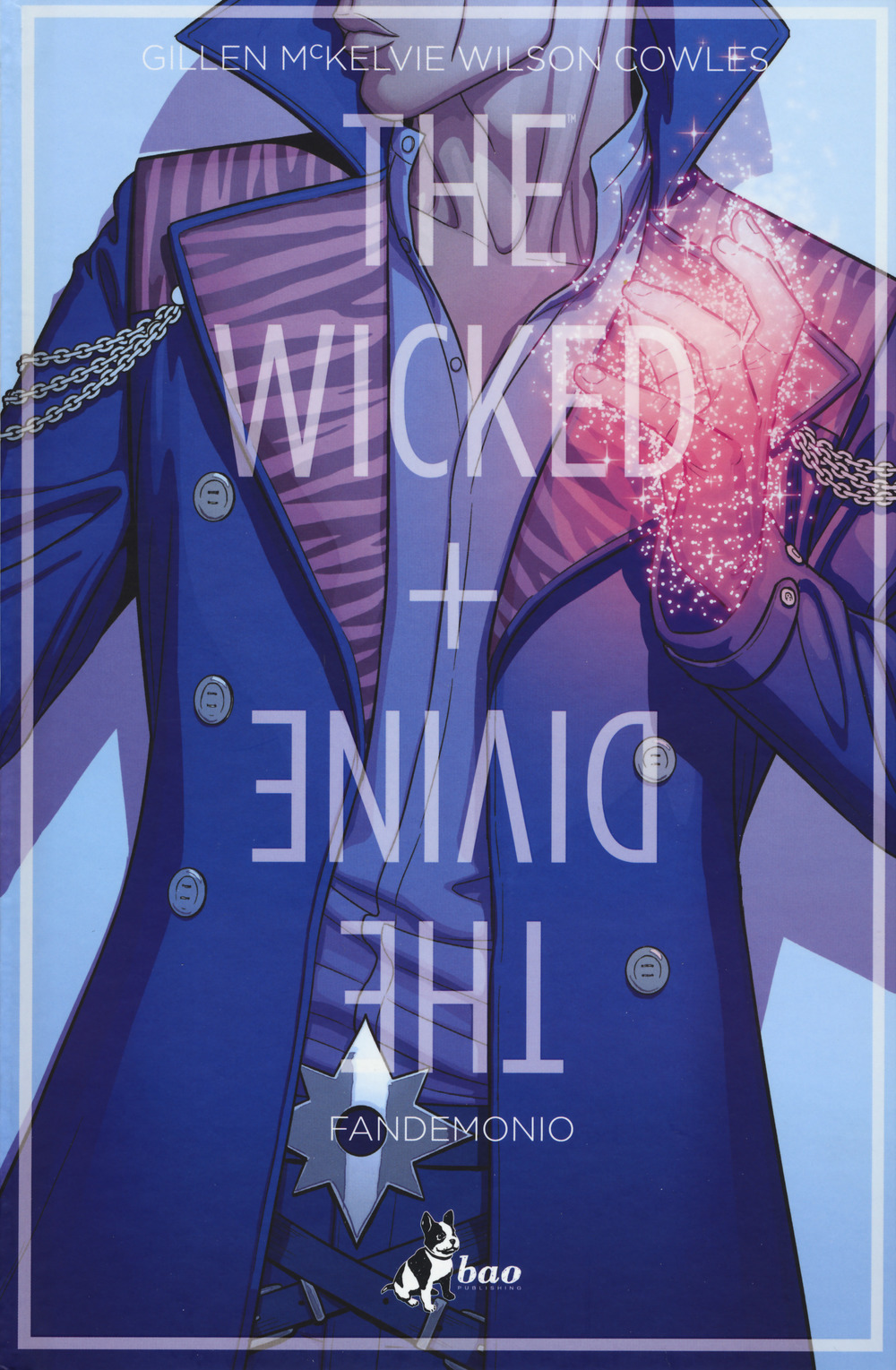 The wicked + the divine. Vol. 2: Fandemonio