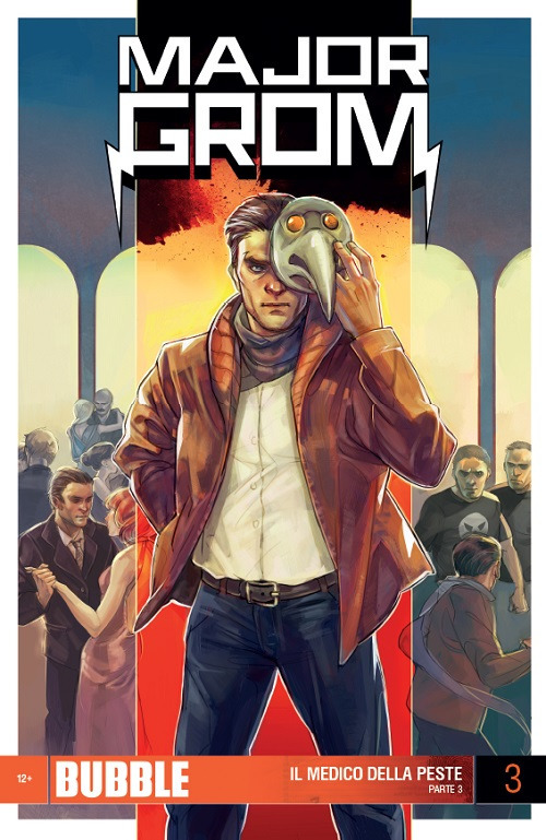 Major Grom. Vol. 3: Il Medico della peste. Parte 3
