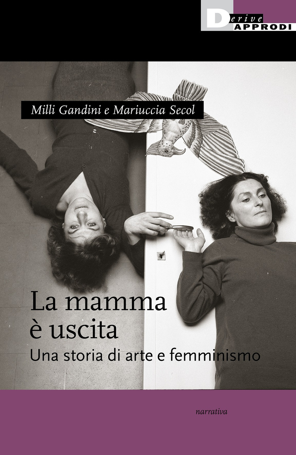 MAMMA È USCITA. ARTE E FEMMINISMO (LA) - 9788865483640