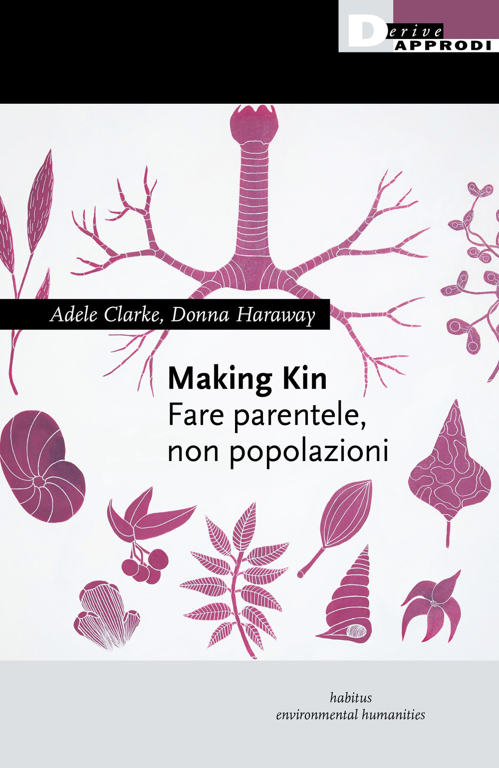 Making kin. Fare parentele, non popolazioni