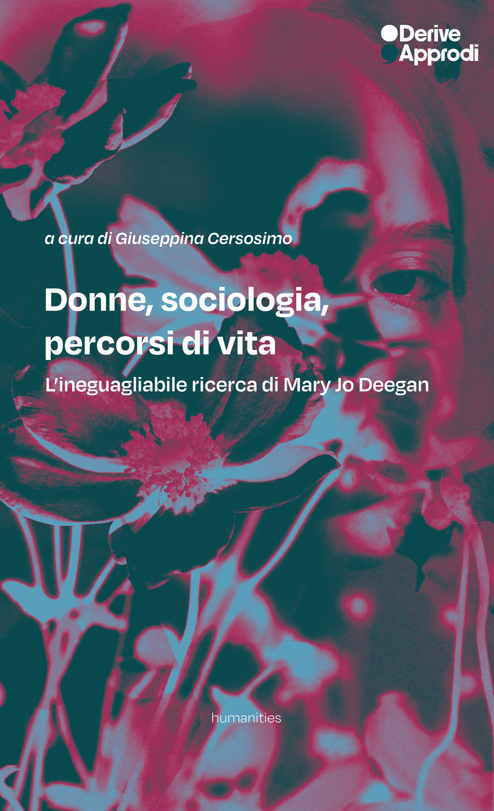 Donne, sociologia, percorsi di vita. L'ineguagliabile ricerca di Mary Jo Deegan