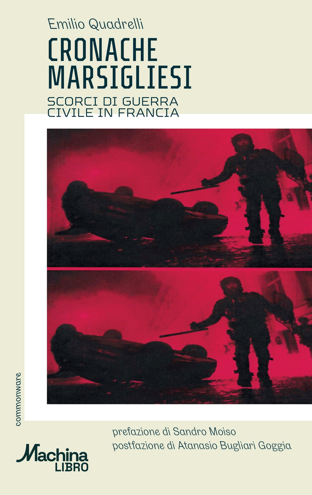 Cronache marsigliesi. Scorci di guerra civile in Francia