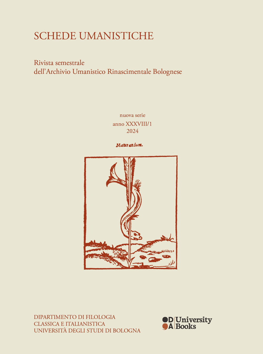 Schede umanistiche. Rivista semestrale dell'Archivio Umanistico Rinascimentale Bolognese (2024). Vol. 38/1