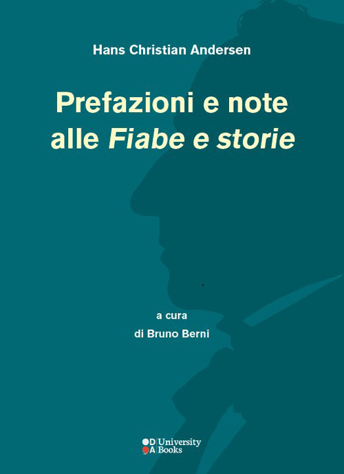 Prefazioni e note alle «Fiabe e storie»