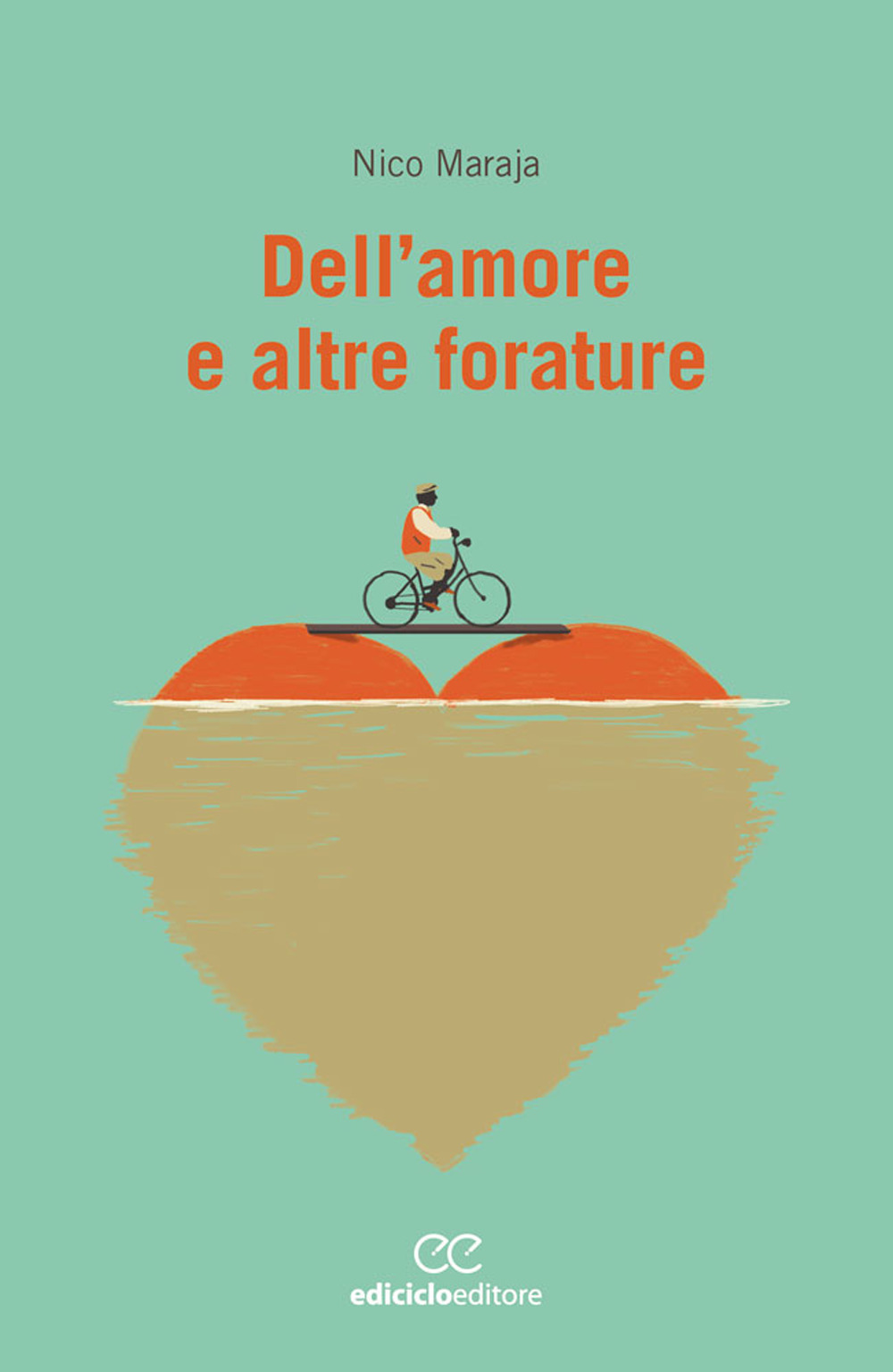DELL'AMORE E ALTRE FORATURE - 9788865493274