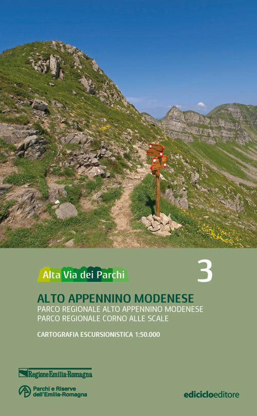 Alta via dei parchi 1:50.000. Nuova ediz.. Vol. 3: Alto Appennino modenese. Parco regionale Alto Appennino modenese. Parco regionale Corno alle Scale