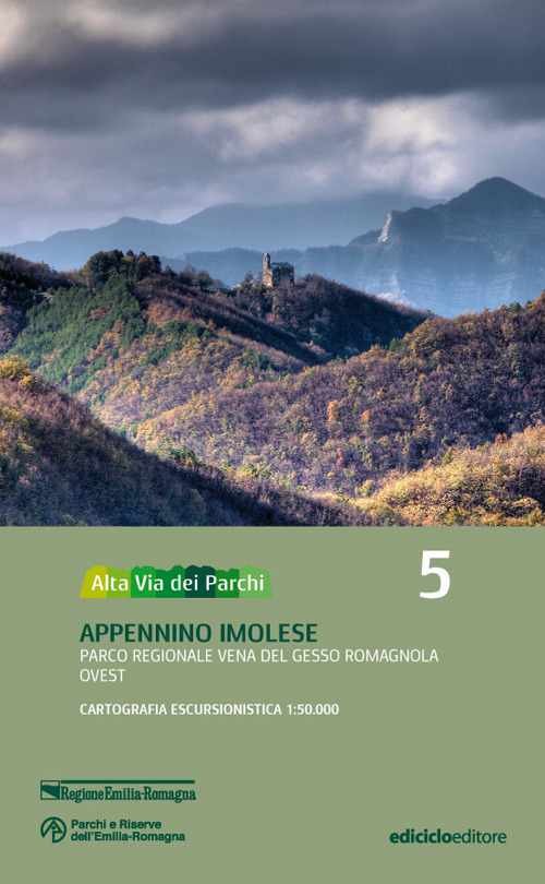 Alta via dei parchi 1:50.000. Nuova ediz.. Vol. 5: Appennino imolese. Parco regionale Vena del Gesso Romagnola ovest