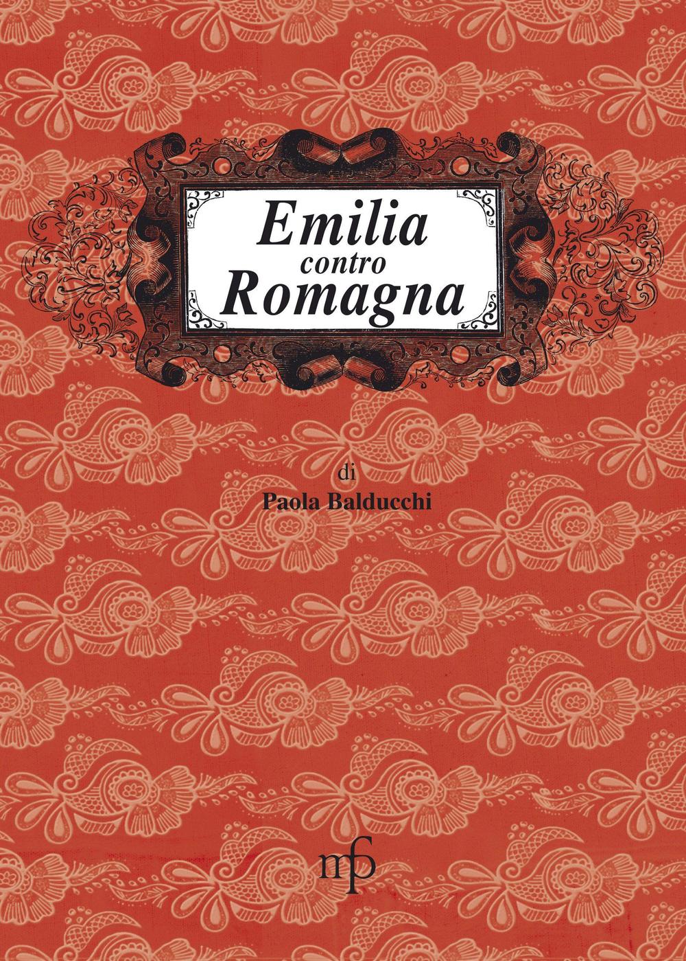 Emilia contro Romagna