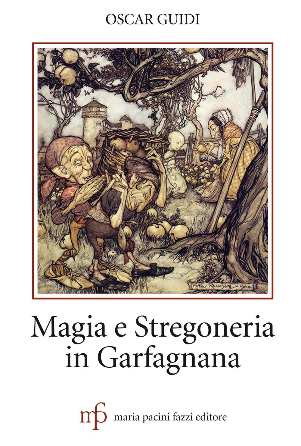 Magia e stregoneria in Garfagnana