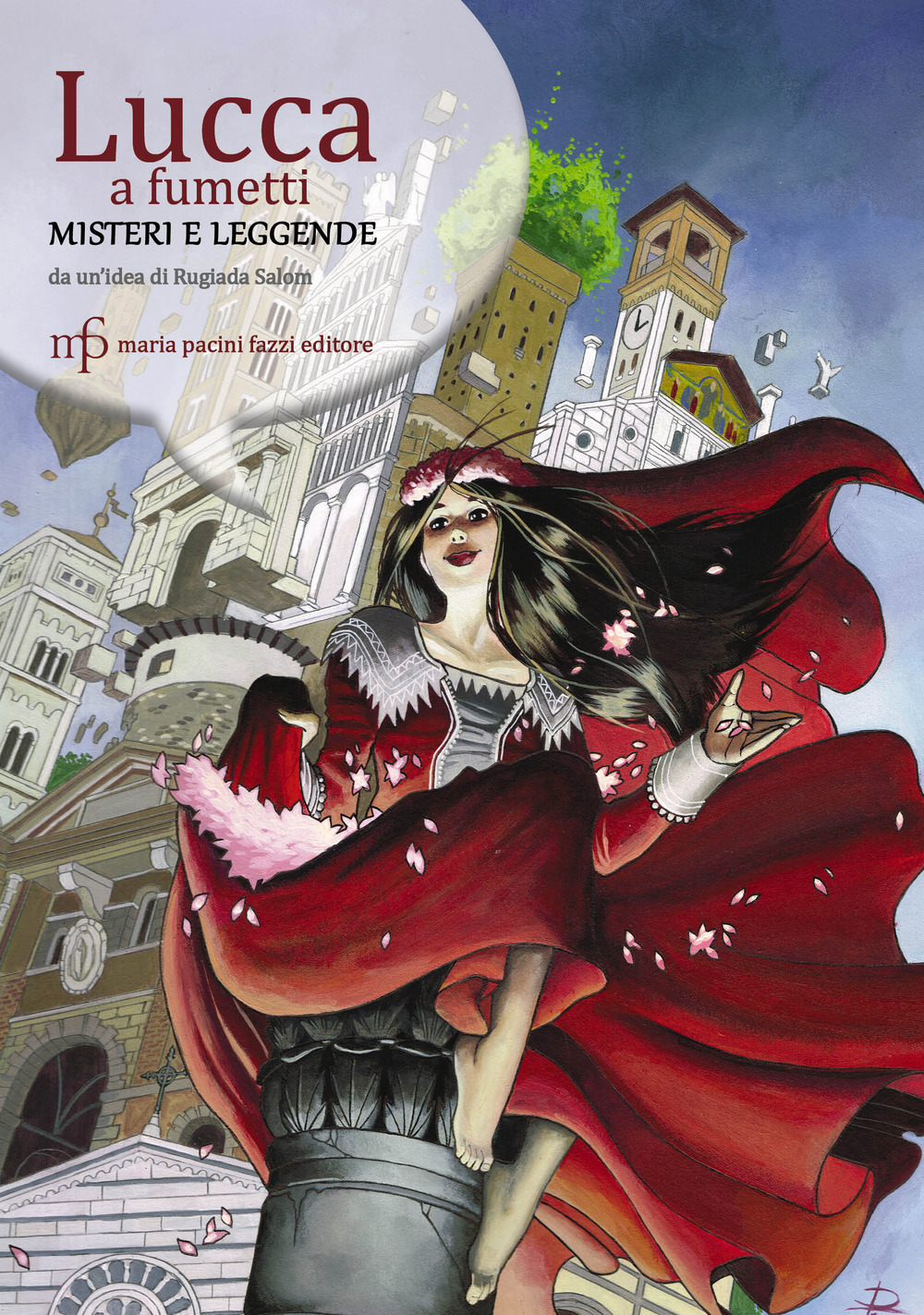 Lucca a fumetti. Misteri e leggende