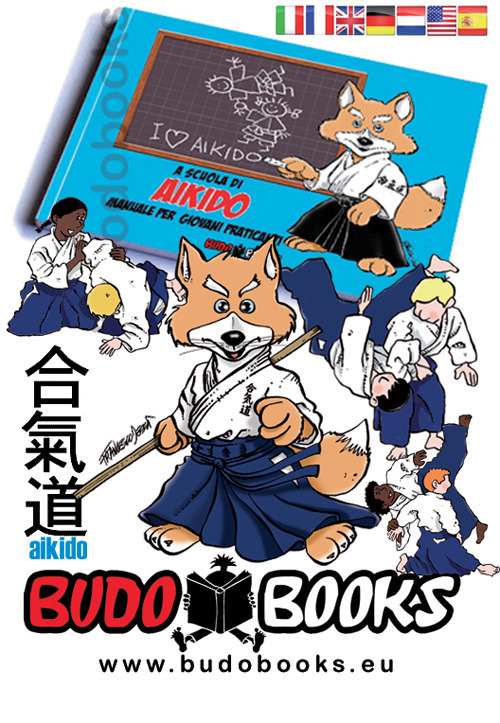 A scuola di aikido. Manuale per giovani praticanti