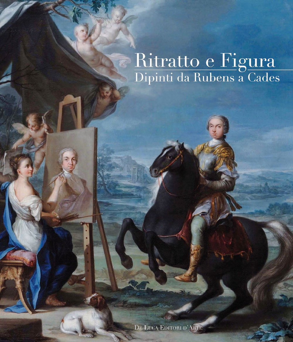 Ritratto e figura. Dipinti da Rubens a Cades. Ediz. illustrata