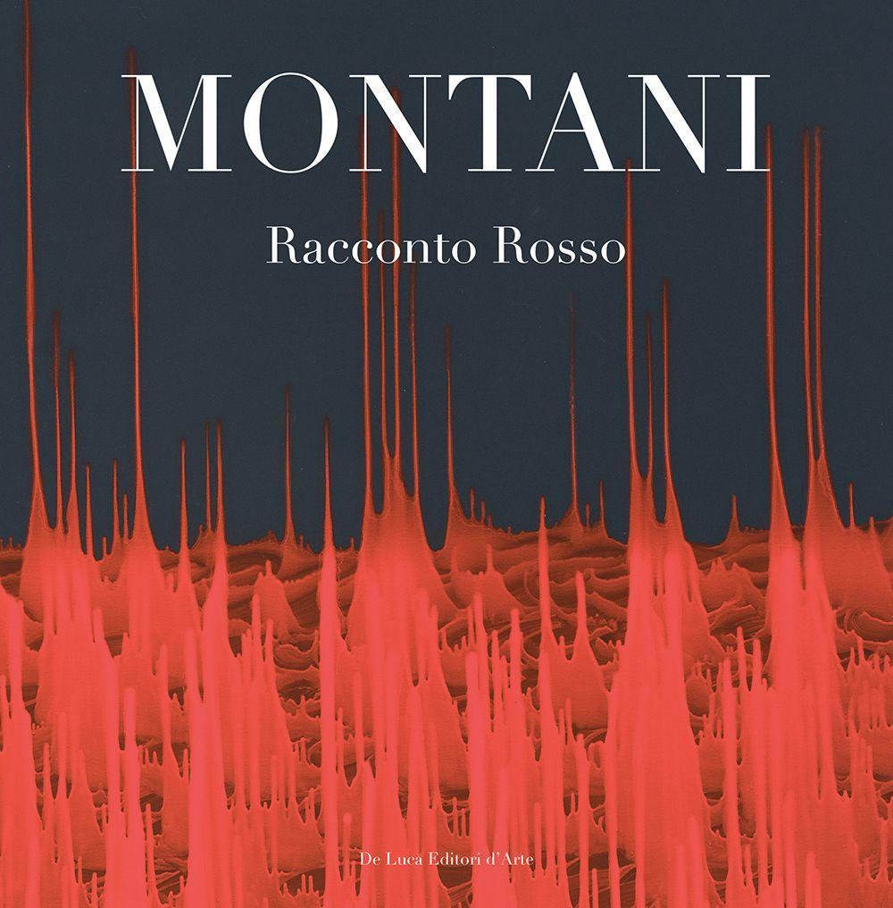 Montani. Racconto rosso. Ediz. a colori