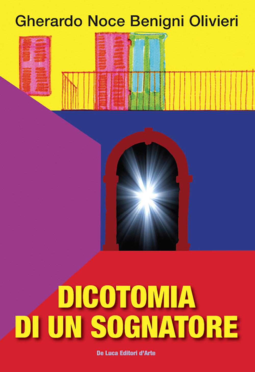 Dicotomia di un sognatore