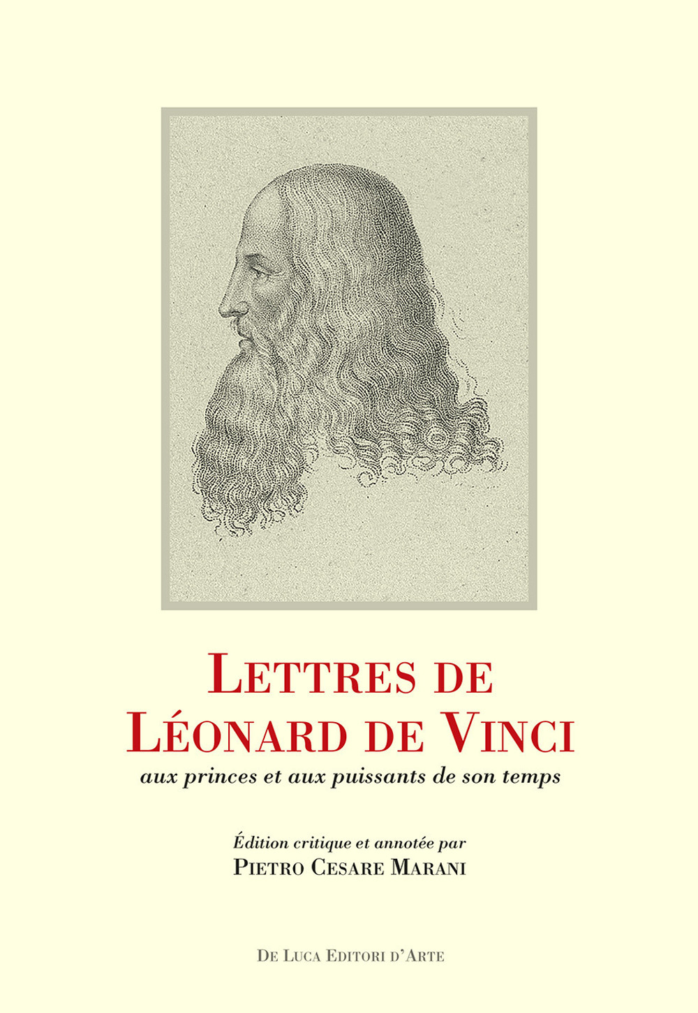 Lettres de Léonard de Vinci aux princes et aux puissants de son temps