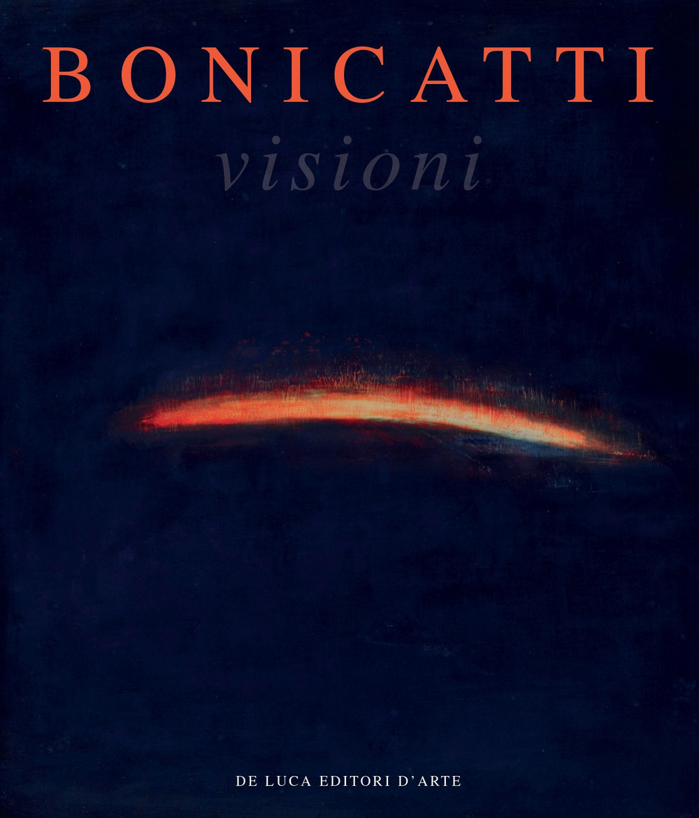 Bonicatti. Visioni