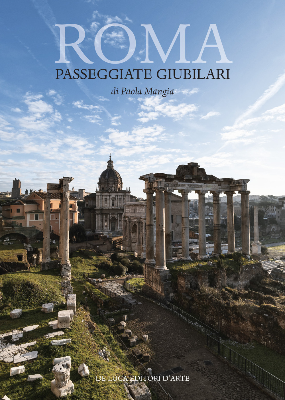 Roma. Passeggiate giubilari