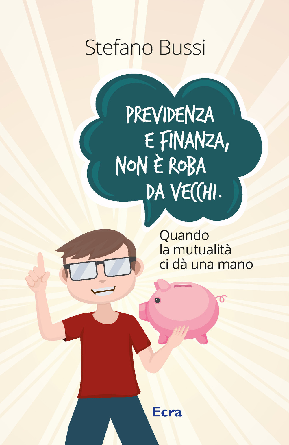 Previdenza e finanza non è roba da vecchi. Quando la mutualità ci dà una mano