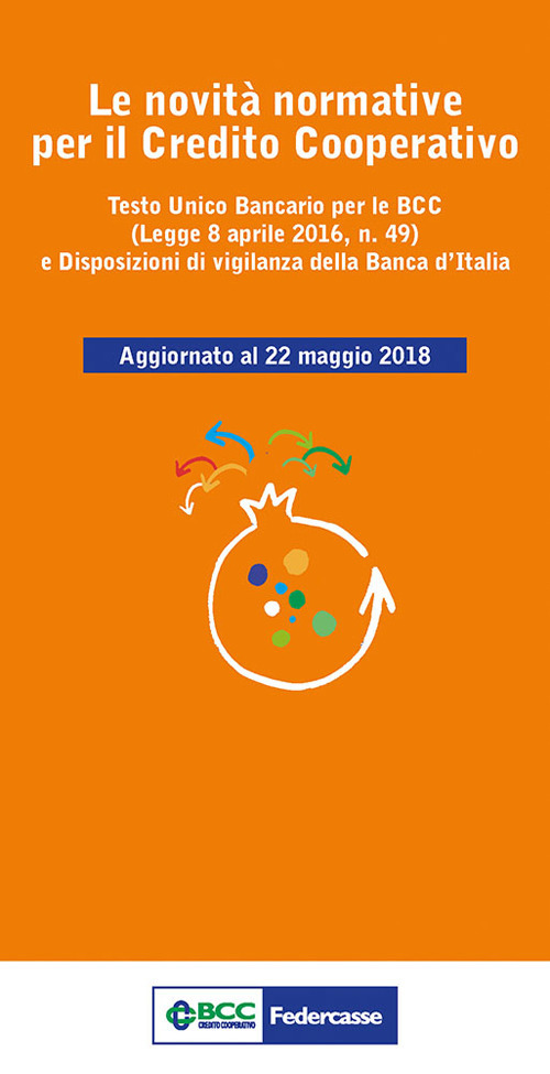 Le novità normative per il Credito Cooperativo