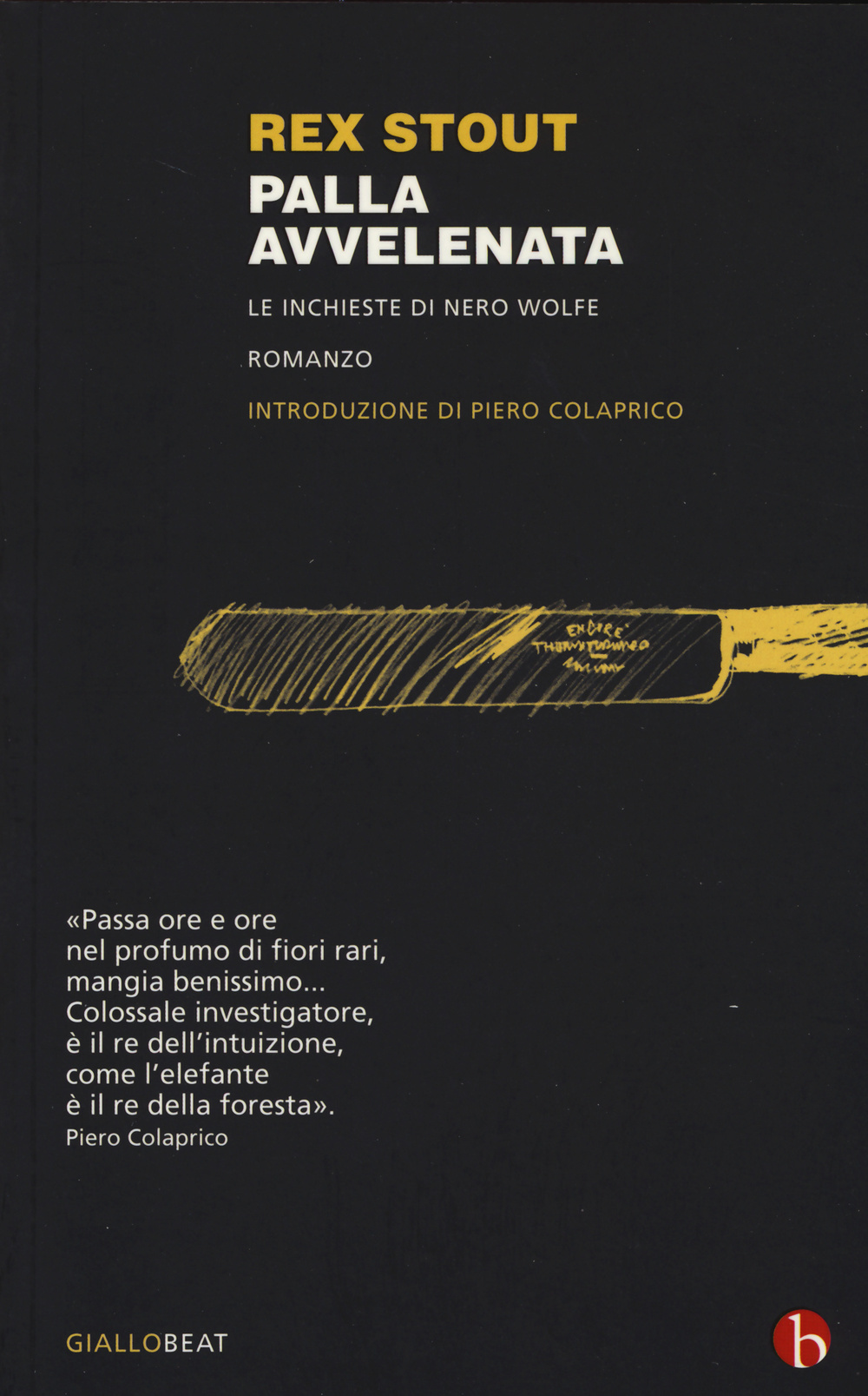 Palla avvelenata. Le inchieste di Nero Wolfe