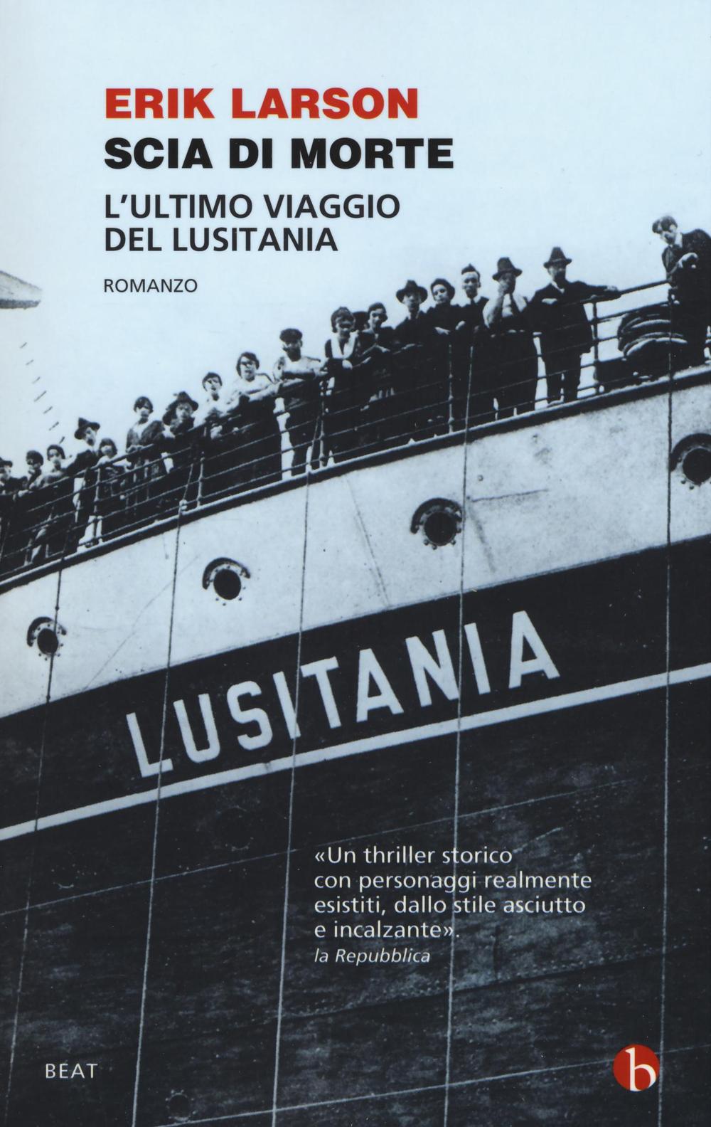 Scia di morte. L'ultimo viaggio della Lusitania