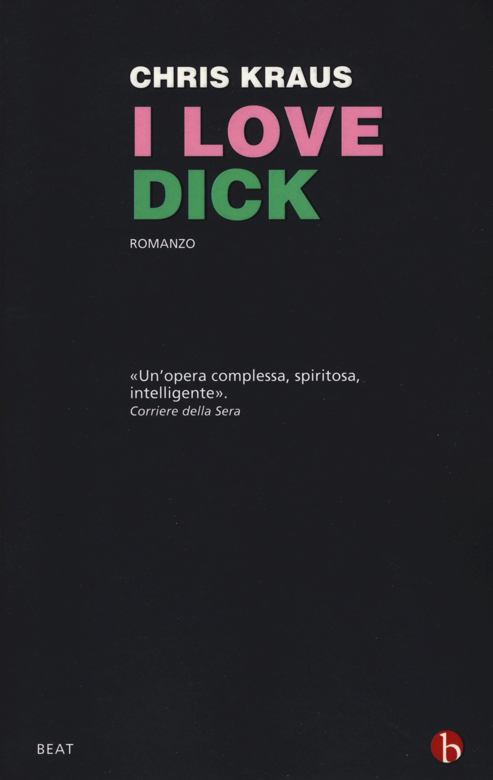 I love Dick