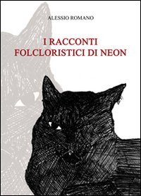 I racconti folcloristici di Neon