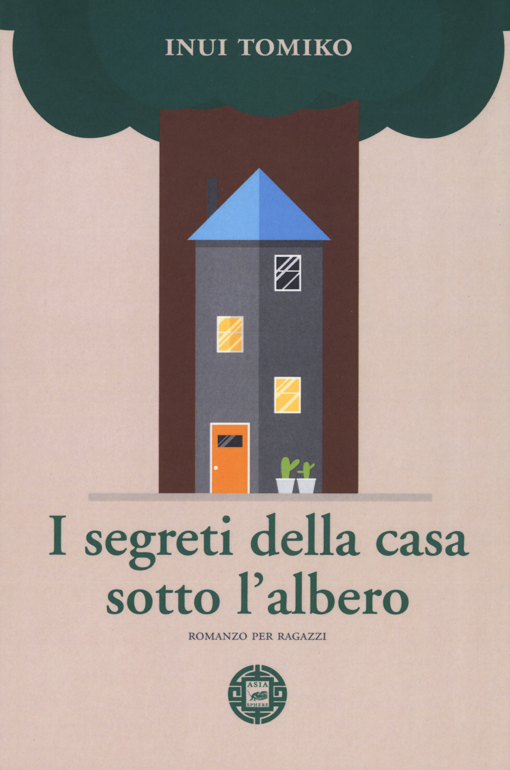 I segreti della casa sotto l'albero