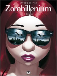 Zombillenium. Ediz. illustrata. Vol. 1: Gretchen