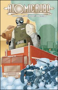 Atomic Robo. Vol. 6: Atomic Robo e il fantasma della stazione X