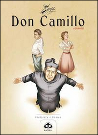 Don Camillo a fumetti. Vol. 5: Giulietta e Romeo