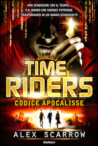 Time riders. Vol. 3: Codice Apocalisse