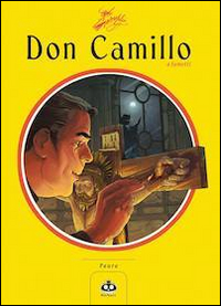 Don Camillo a fumetti. Vol. 7: Paura