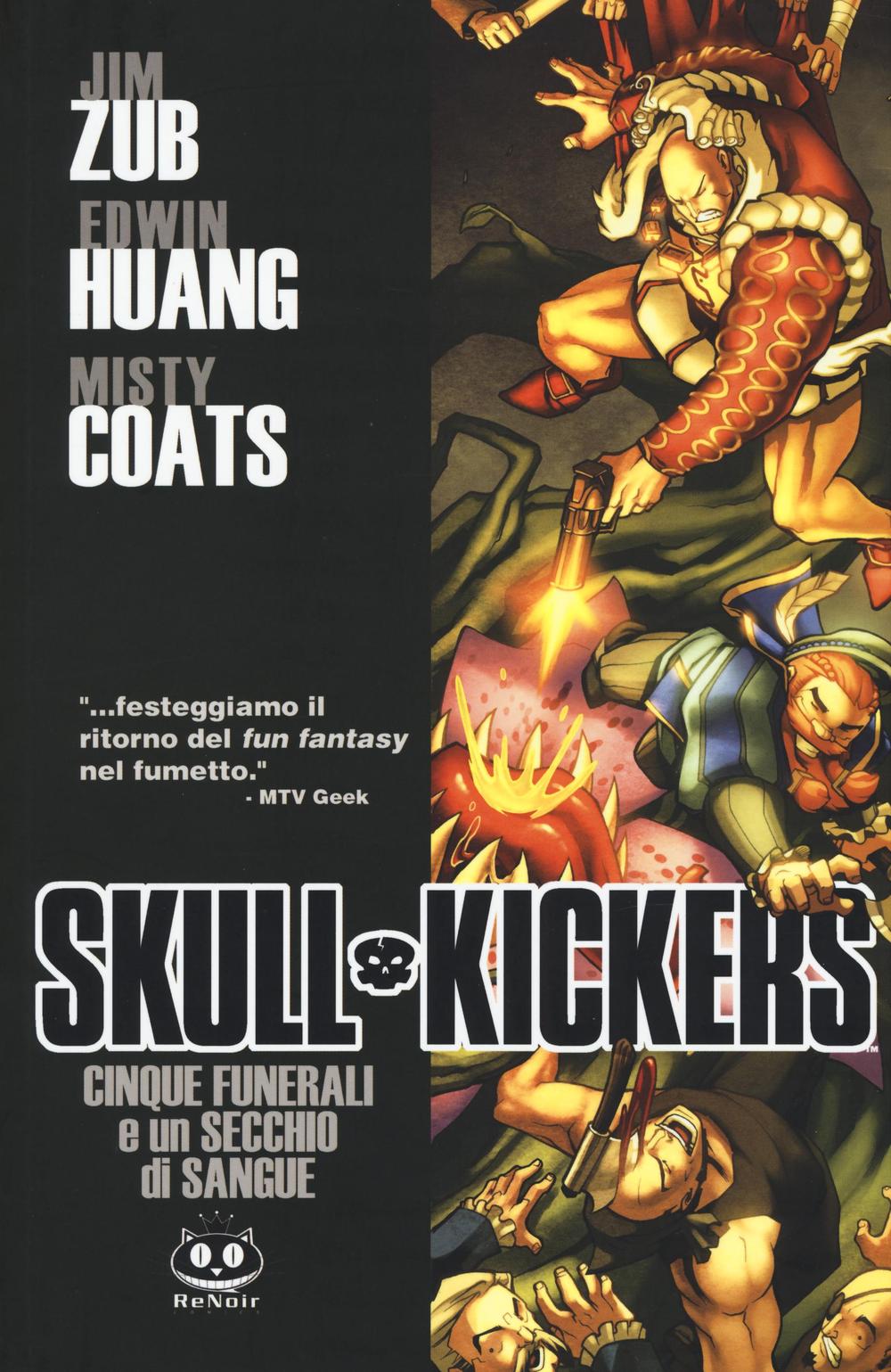 Cinque funerali e un secchio di sangue. Skullkickers. Vol. 2