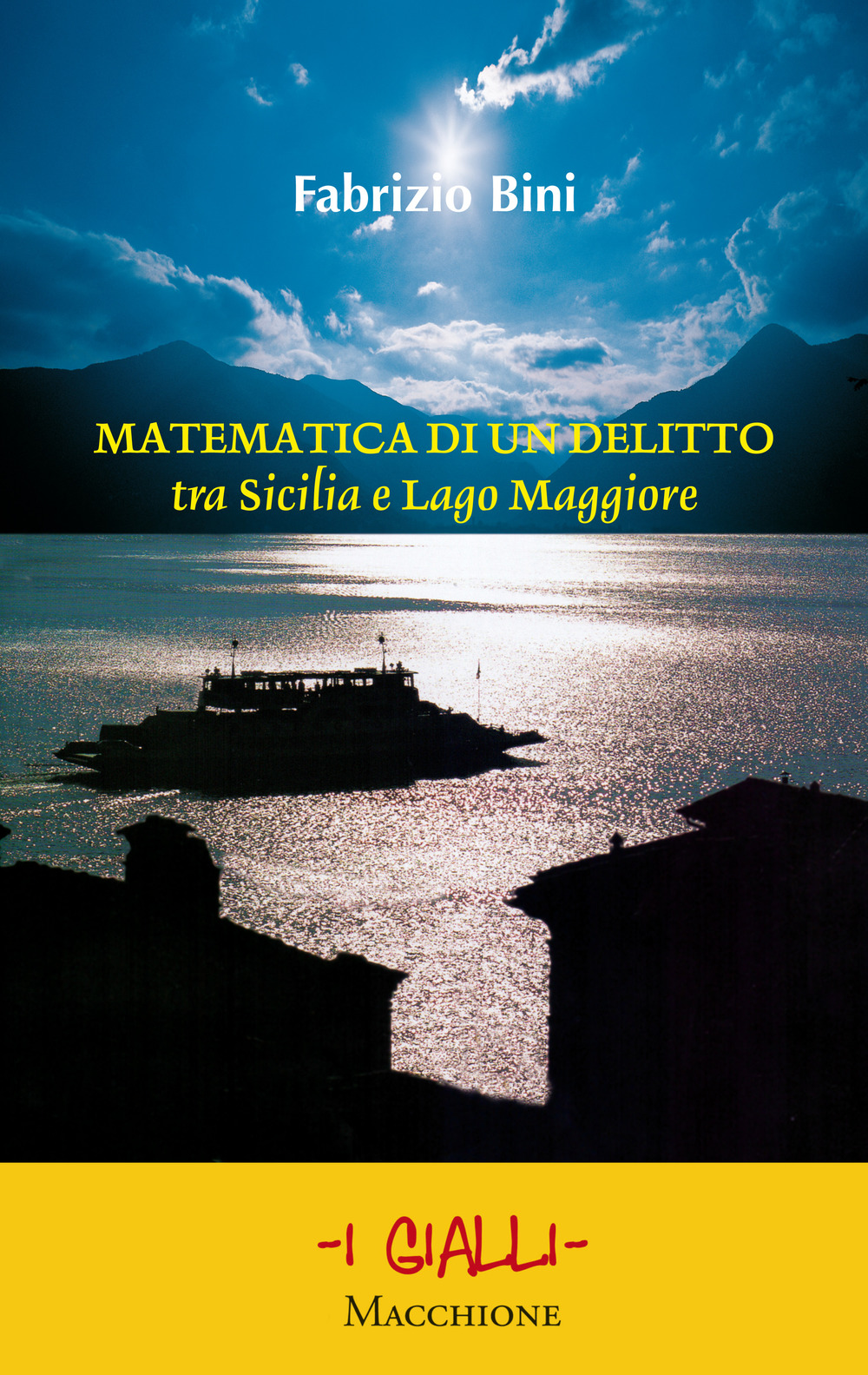 Matematica di un delitto tra Sicilia e lago Maggiore