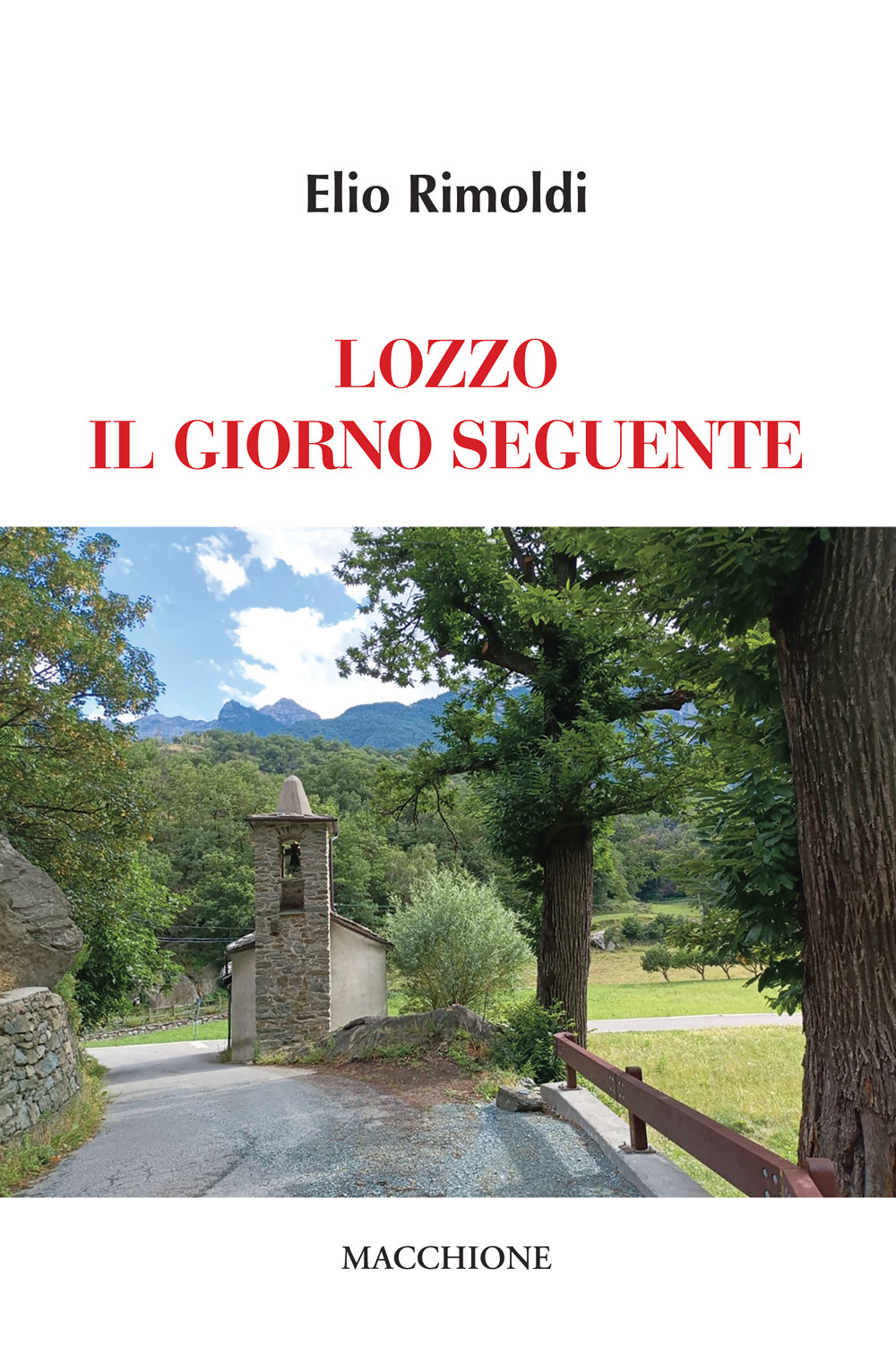 Lozzo il giorno seguente