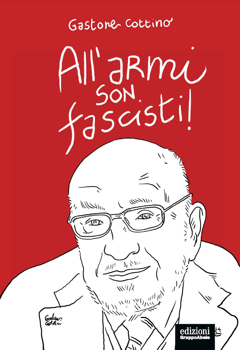 All'armi son fascisti!