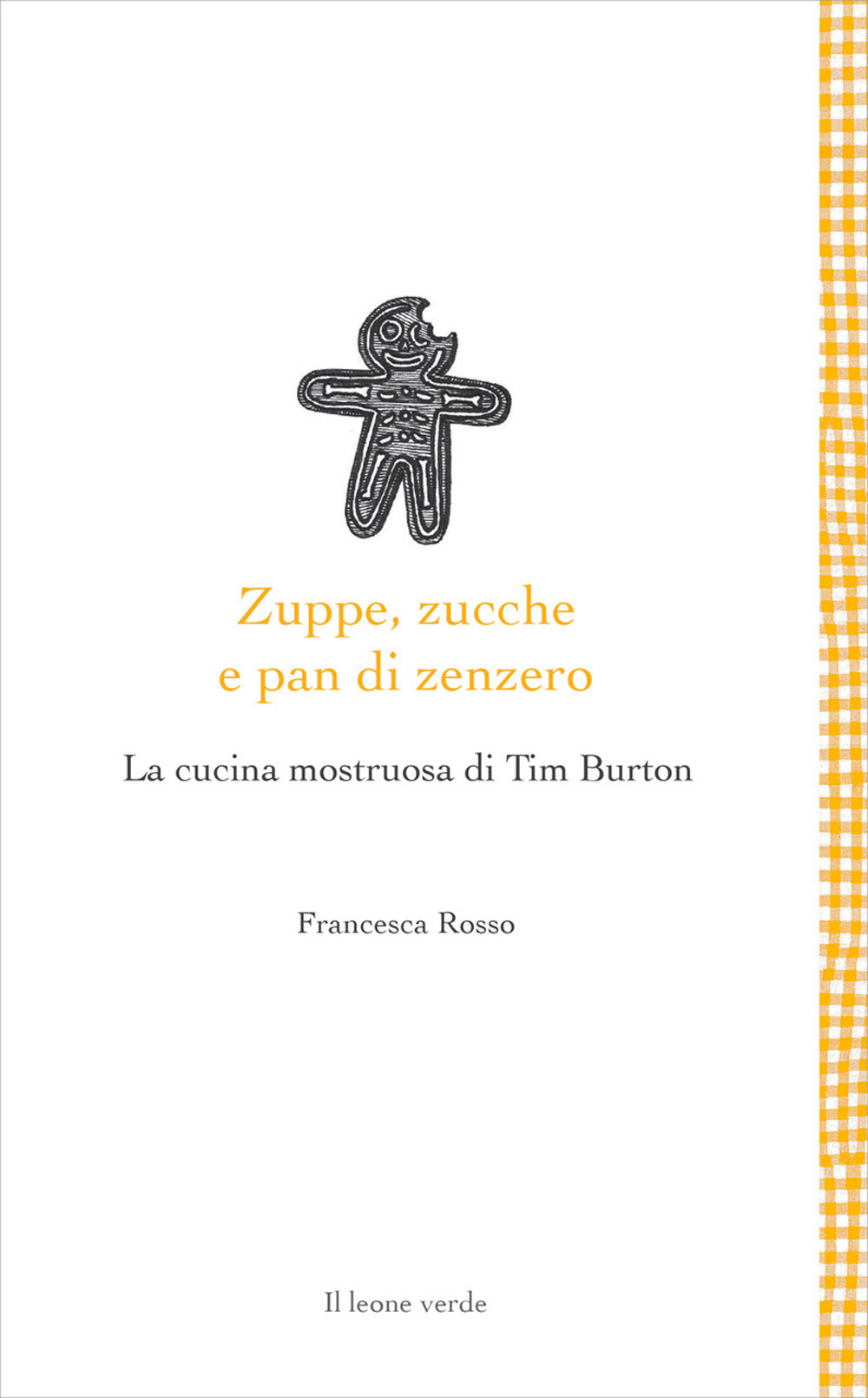 Zuppe, zucche e pan di zenzero. La cucina mostruosa di Tim Burton