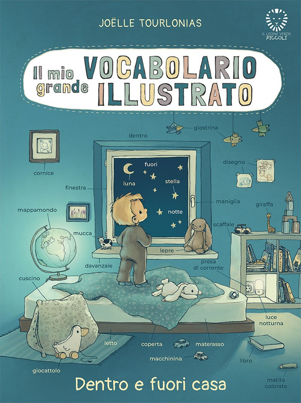 Il mio grande vocabolario illustrato. Dentro e fuori casa. Ediz. illustrata