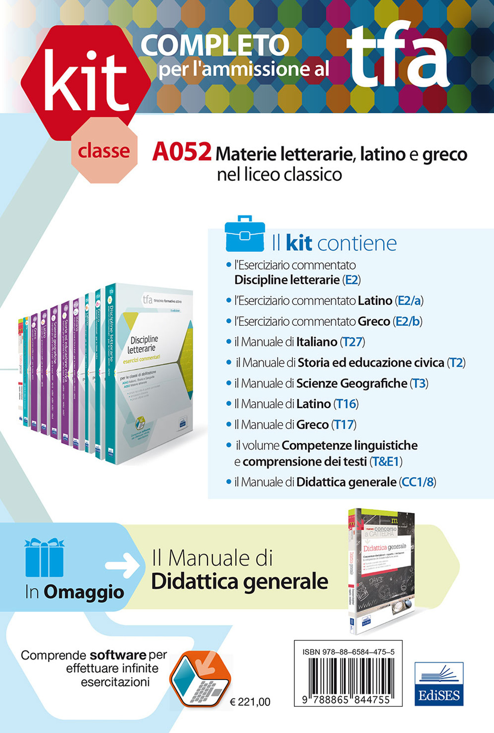 TFA. Classe A052 per prove scritte e orali. Manuale di teoria ed esercizi per le materie letterarie, latino e greco... Kit completo. Con software di simulazione