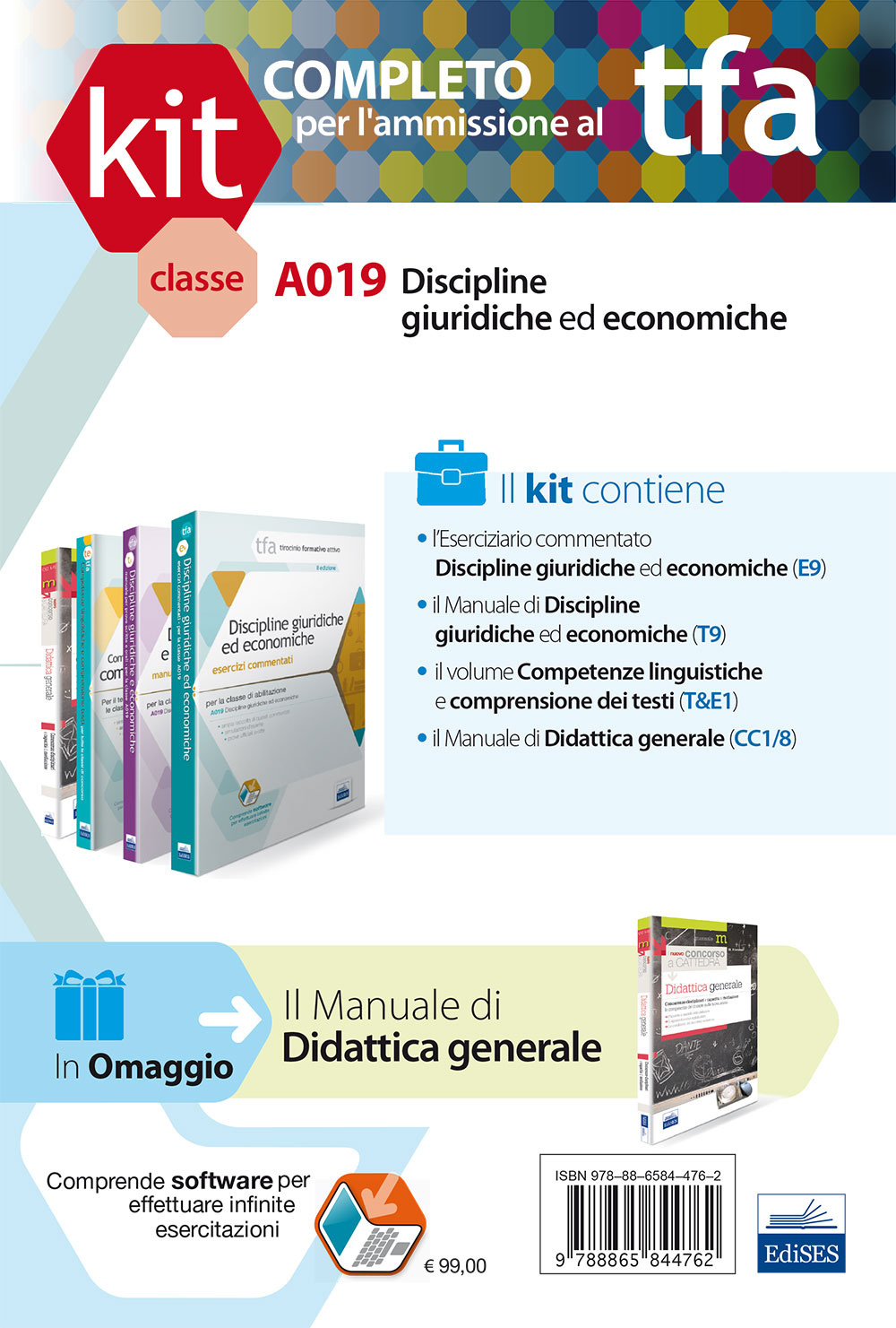 TFA. Classe A019 per prove scritte e orali. Manuali di teoria ed esercizi di discipline giuridiche ed economiche. Kit completo. Con software di simulazione