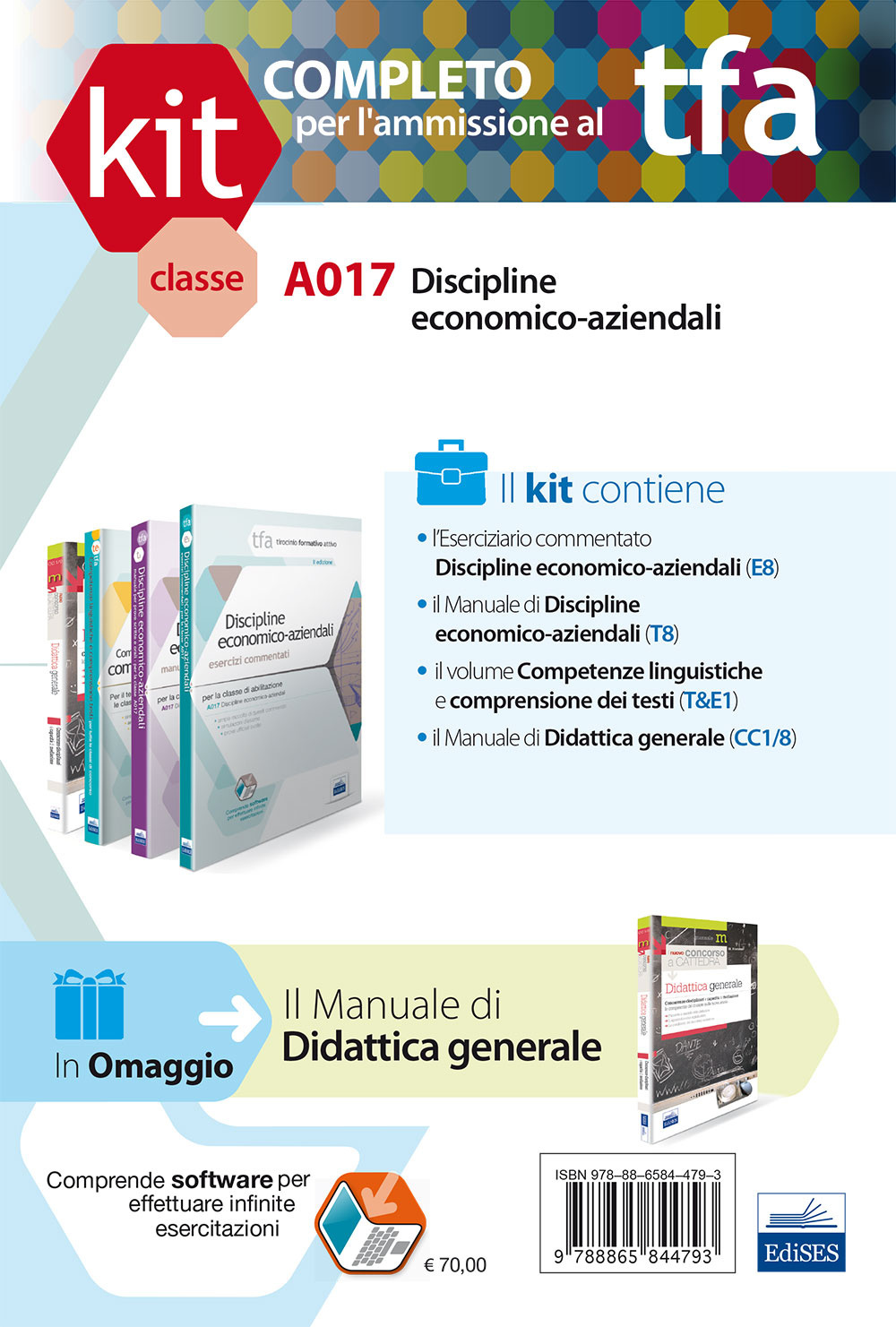 TFA. Classe A017 per prove scritte e orali. Manuali di teoria ed esercizi di discipline economico-aziendali. Kit completo. Con software di simulazione