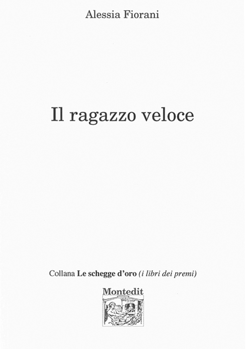 Il ragazzo veloce