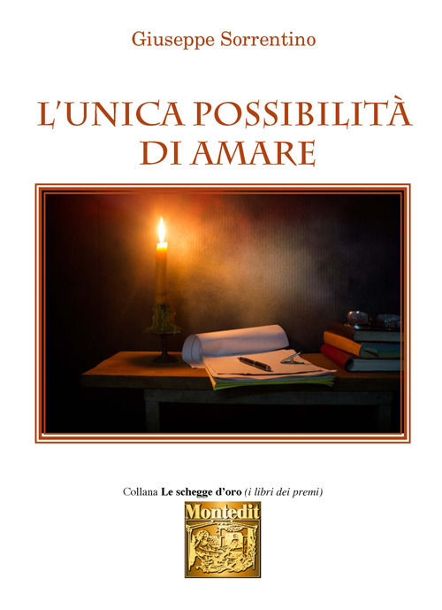 L'unica possibilità di amare